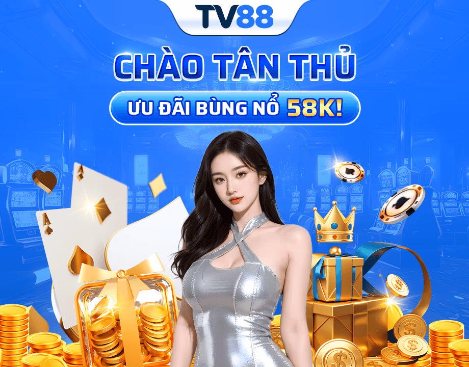 Trải nghiệm 58K